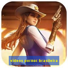 videos pornor brasileira